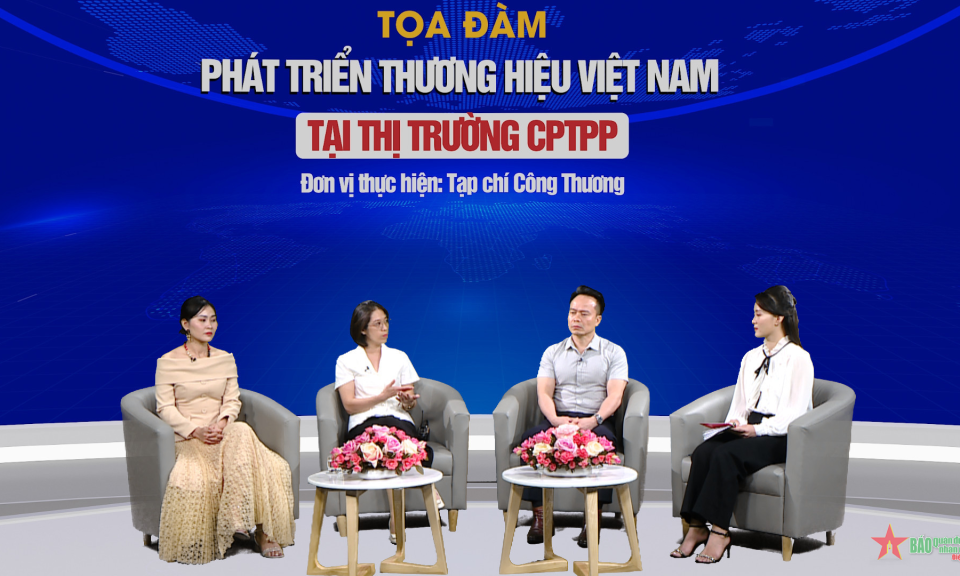 Phát triển thương hiệu Việt Nam tại thị trường CPTPP